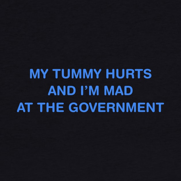 MY TUMMY HURTS by TheCosmicTradingPost